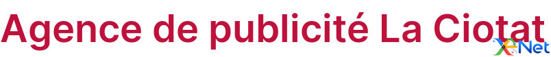 Agence de publicité La Ciotat